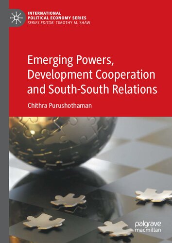 Emerging Powers, Development Cooperation and South-South Relations