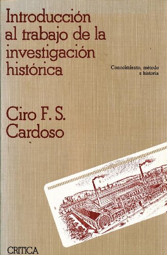 Introducción al trabajo de la investigación histórica