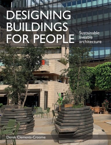 Designing Buildings for People: Sustainable liverable architecture