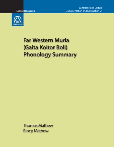 Far Western Muria (Gaita Koitor Boli) Phonology Summary