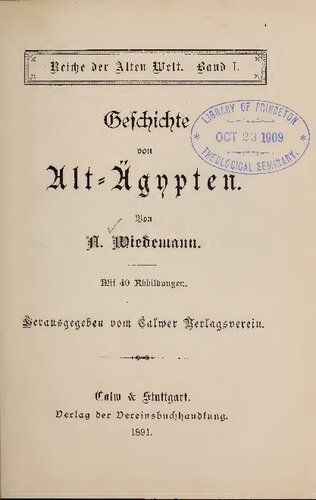 Geschichte von Alt-Ägypten; mit 40 Abbildungen