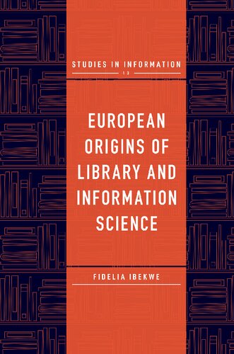 European Origins of Library and Information Science