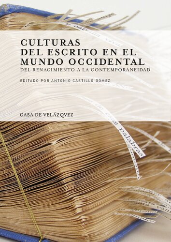 Culturas del escrito en el mundo occidental. Del Renacimiento a la contemporaneidad