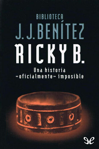 Ricky B. Una historia «oficialmente» imposible