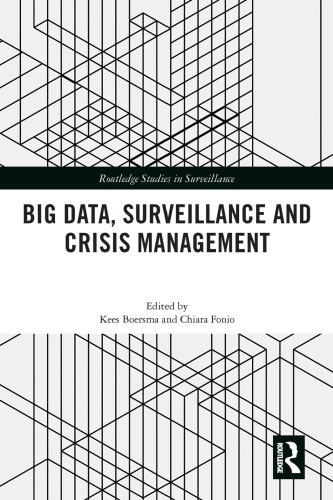 Big Data, Surveillance And Crisis Management