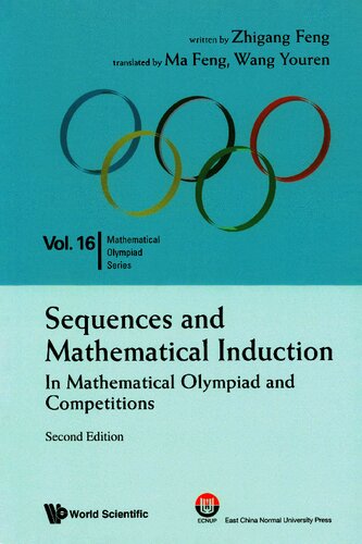 Sequences And Mathematical Induction In Mathematical Olympiad And Competitions (2nd Edition)