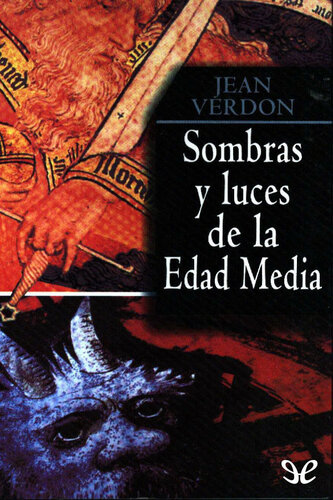 Sombras y luces de la Edad Media