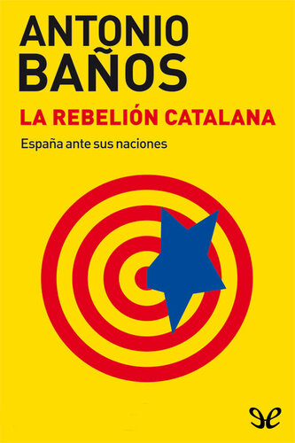 La rebelión catalana