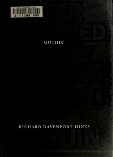 Gothic: Four Hundred Years of Excess, Horror, Evil and Ruin