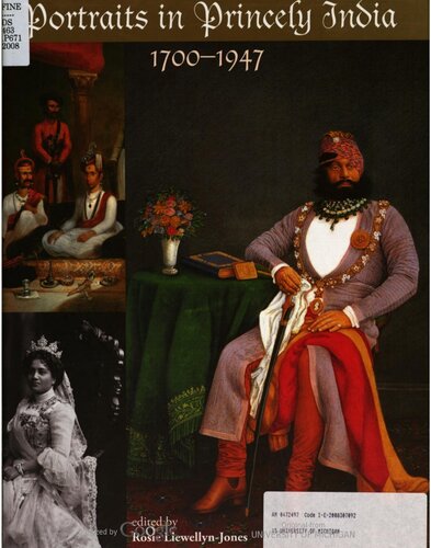 Portraits in Princely India 1700-1947