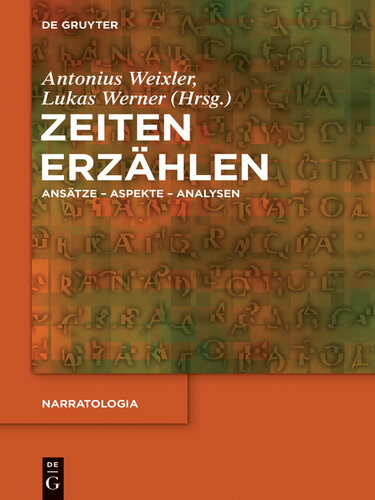 Narratologia: Zeiten erzählen