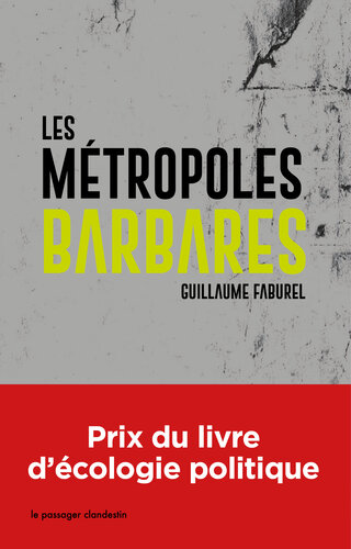 Les métropoles barbares