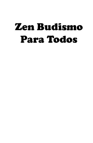 Zen Budismo Para Todos Vol.III