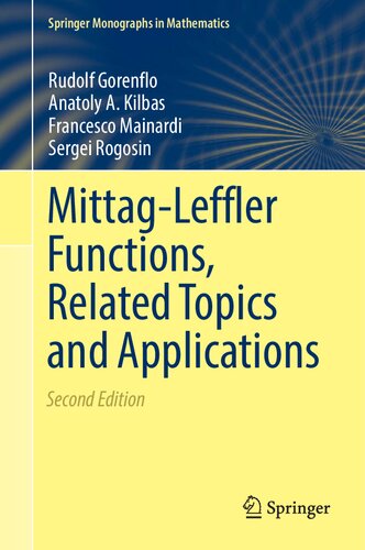 Mittag-leffler functions, related topics and applications.