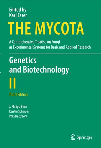 Genetics and Biotechnology (The Mycota, 2)