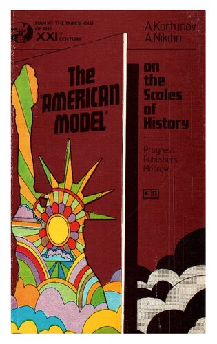 The American Model: on the Scales o History | 