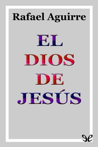 El Dios de Jesús