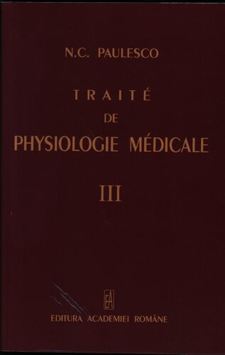 Traite de physiologie medicale