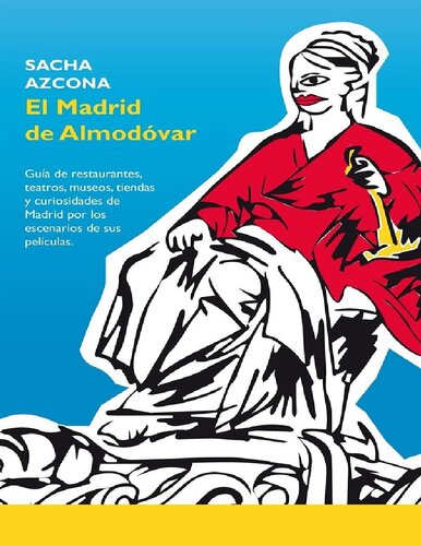 El Madrid de Almodóvar