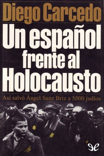 Un español frente al holocausto