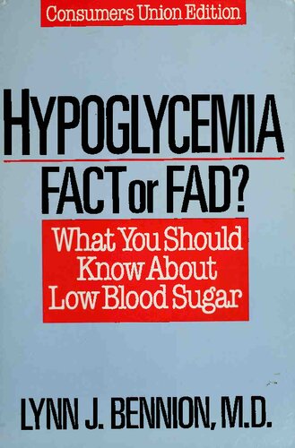 Hypoglycemia, Fact or Fad?