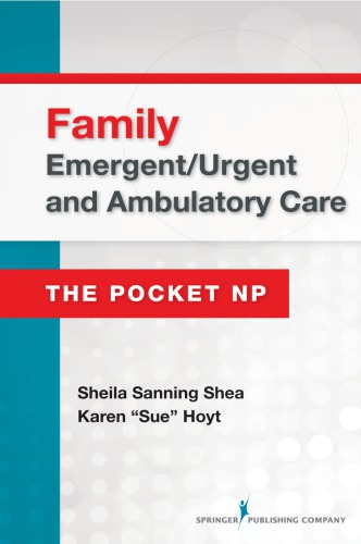 Family Emergent/Urgent and Ambulatory Care: The Pocket NP