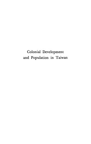 Colonial Development And Population In Taiwan