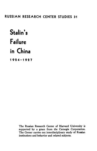 Stalin's Failure In China, 1924-1927