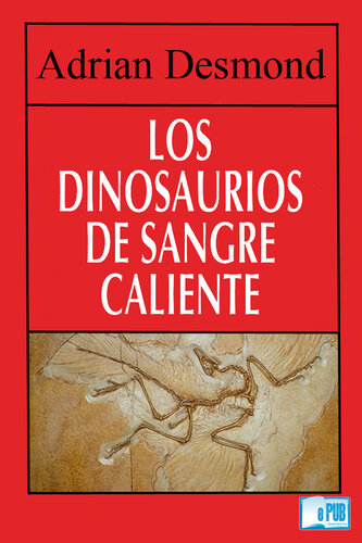 Los dinosaurios de sangre caliente