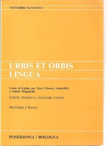 Urbis et orbis lingua: corso di latino