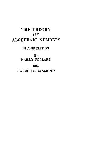 The Theory of Algebraic Numbers