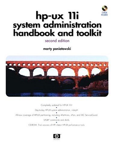 HP-UX 11i System Administration Handbook and Toolkit