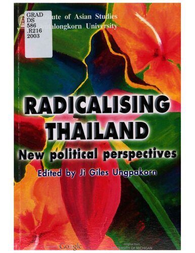 Radicalising Thailand: New Political Perspectives