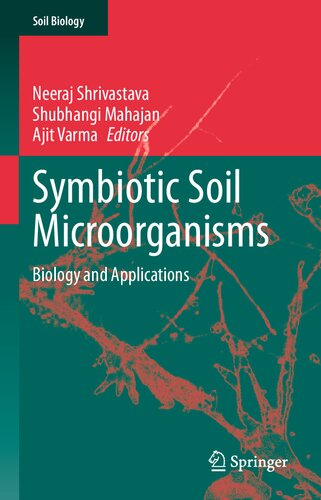 Symbiotic Soil Microorganisms: Biology and Applications