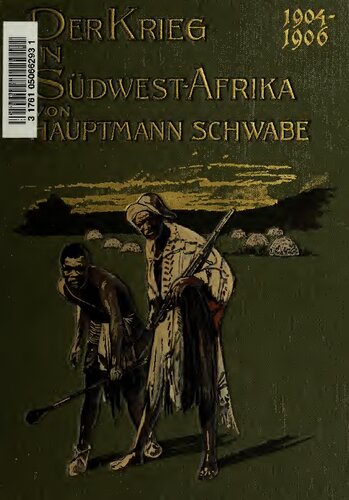 Der Krieg in Deutsch-Südwestafrika 1904-1906