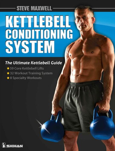 Steve Maxwell - The Kettlebell Conditioning System Book