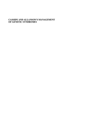 Cassidy and Allanson's Management of Genetic Syndromes 4th Edition