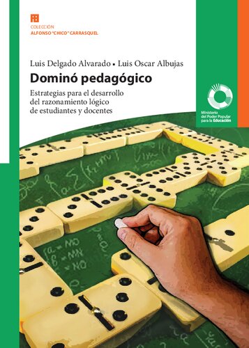 Dominó pedagógico. Estrategias para el desarrollo del razonamiento lógico de estudiantes y docentes