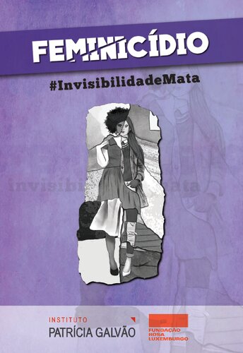 Feminicídio #InvisibilidadeMata