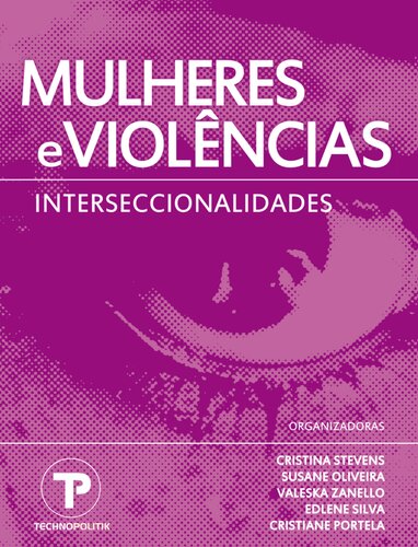 Mulheres e violências: interseccionalidades