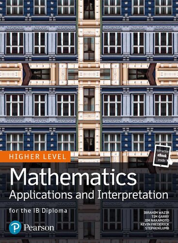 Mathematics Applications and Interpretation for the IB Diploma Higher Level