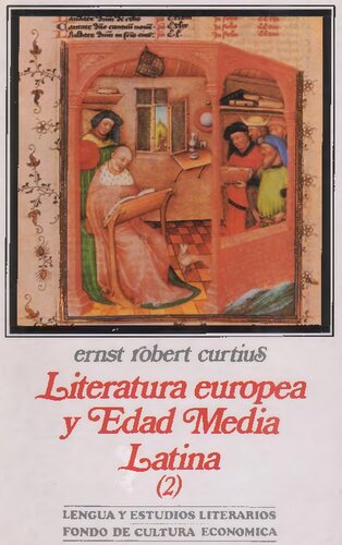 Literatura Europea y Edad Media Latina. Vol. II