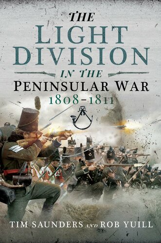 The Light Division in the Peninsular War, 1811-1814