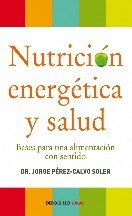 Nutrición energética y salud