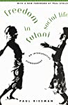 Freedom in Fulani Social Life: An Introspective Ethnography