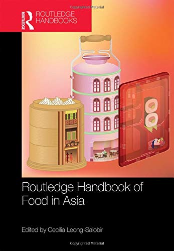 Routledge Handbook of Food in Asia