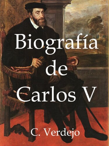 Biografia de Carlos V