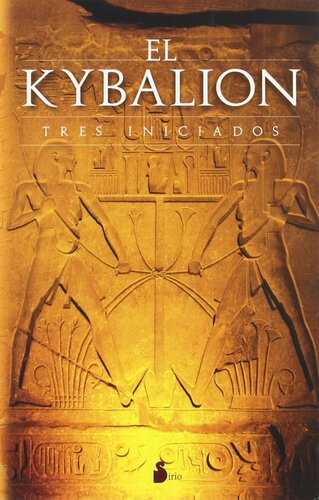 El Kybalion: Los misterios de Hérmes