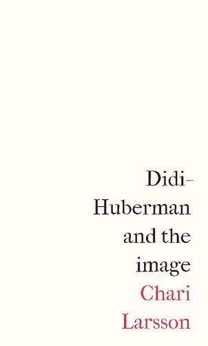 Didi-Huberman and the Image