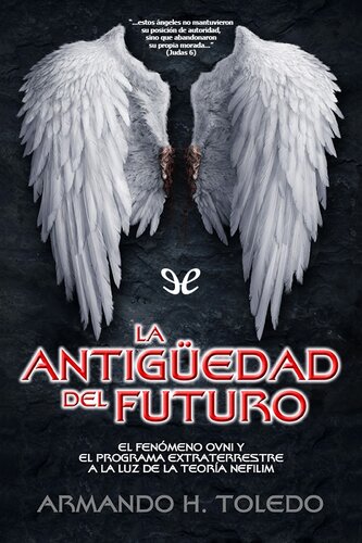 La antigüedad del futuro